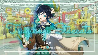[Venti] Tsugihagi Staccato sub español