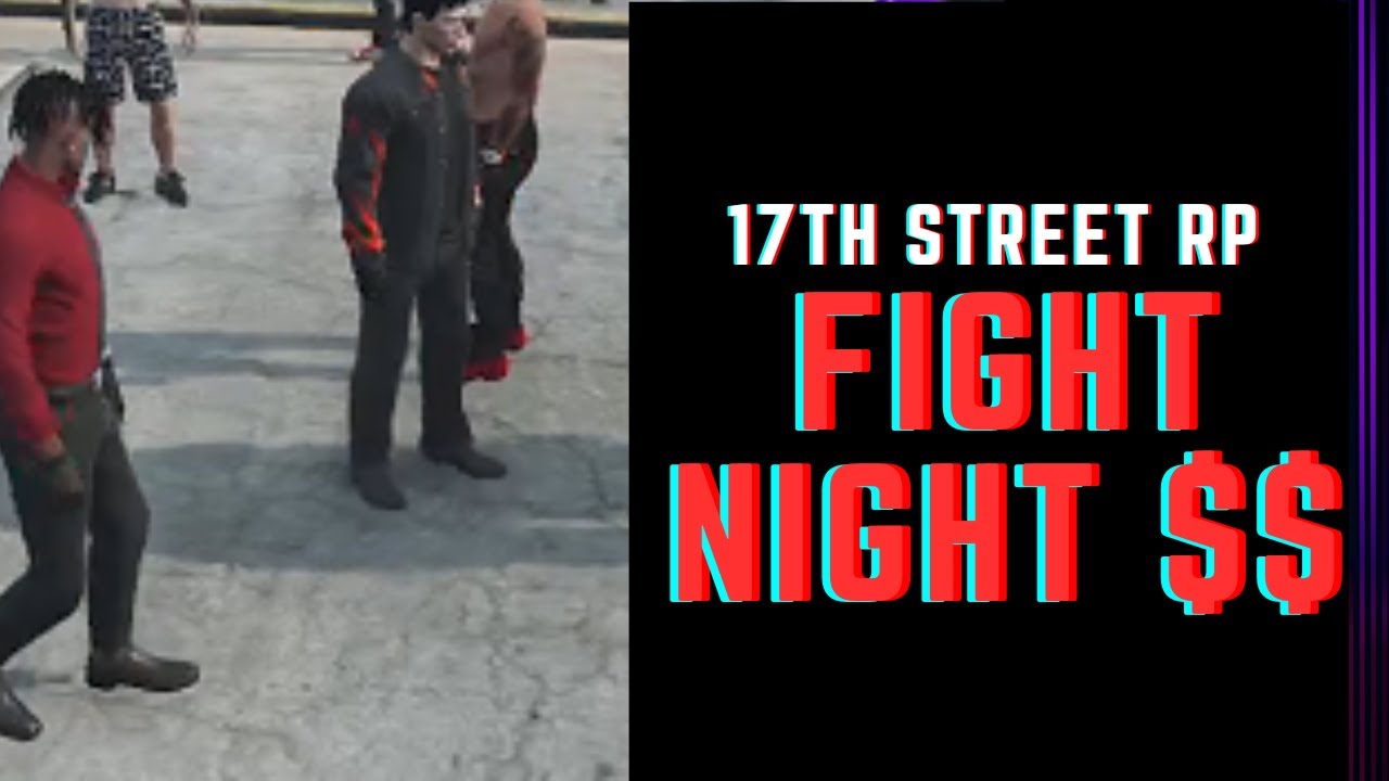 Justice Spends $10,000 At Another FIGHT Event | 17th Street RP Server ...