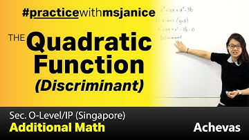 The Quadratic Function (Discriminant) | O-Level/IP Additional Math #practicewithmsjanice