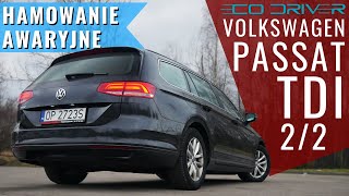 Volkswagen Passat - TEST PL [2/2] - Hamowanie awaryjne, bagażnik, LedTOP, widoczonść