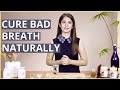 3 Natural Home Remedies To CURE BAD BREATH (HALITOSIS)