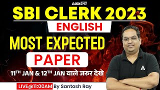 SBI Clerk 2023 | English Most Expected Paper By Santosh Ray