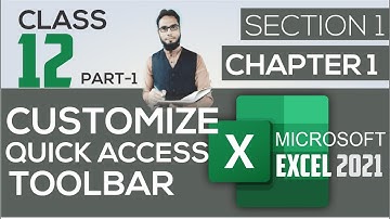 CLASS 12  II  CUTOMIZE QUICK ACCESS TOOLBAR  PART-1  II   MICROSOFT EXCEL