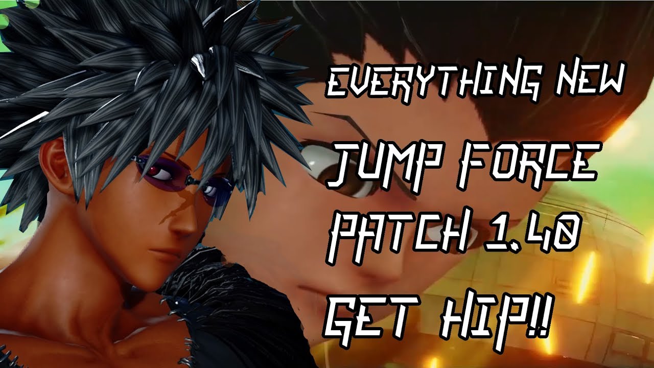 JUMP FORCE-EVERYTHING NEW Patch Notes 1.4| All 25 Accessories| Buffs and Nerfs