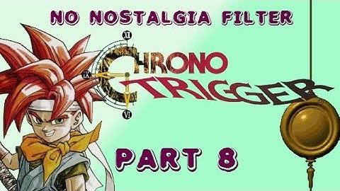 Chrono Trigger #8 - The Far-Off Future of 1995 - No Nostalgia Filter Sunday Funday