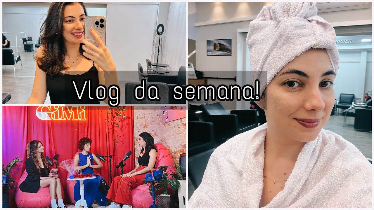 VLOG - Gravações de ASMR, fui a um podcast e terapia capilar no couro cabeludo!