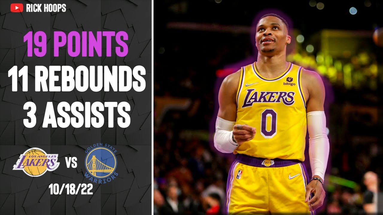 Russell Westbrook 19 Points FULL HIGHLIGHTS vs Warriors October 18th, 2022