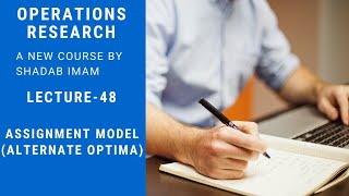 Operations Research ll Lecture-48 ll Assignment Model ll Alternate Optima ll LPP.