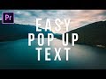 SIMPLE Text Trick // Text Pop Up Premiere Pro