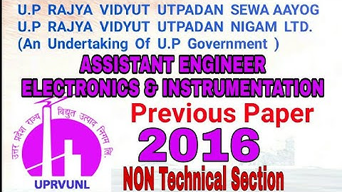 UPRVUNL ASSISTANT ENGINEER ELECTRONICS & INSTRUMENTATION Previous Paper 2016 Non Technical Section