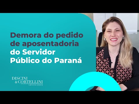 QUANTO TEMPO DEMORA O PEDIDO DE APOSENTADORIA DO SERVIDOR PÚBLICO DO PARANÁ PELA PARANAPREVIDÊNCIA?