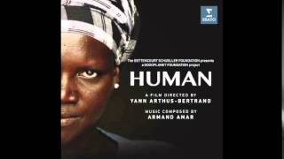 Video thumbnail of "HUMAN Soundtrack - Armand Amar - "The Storm""