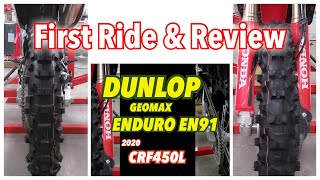 Dunlop Geomax Enduro EN91 Tire / Initial Ride and Review