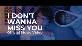 TRANG, TIEN TIEN - 'I Don't Wanna Miss You' M/V