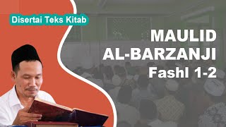 Ngaji Kitab Maulid Al-Barzanji # Fashl 1-2 # Disertai Teks Kitab | Gus Baha Terbaru