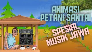 ANIMASI STORY WA PETANI SANTAI SPESIAL MUSIK JAWA