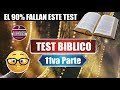 TEST BÍBLICO QUE EL 90% DE LOS CRISTIANOS FALLAN - PARTE 11