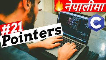 Pointers - C Programming Tutorial in Nepali #21 - DaKulX