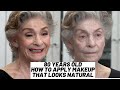 Fierce Aging | 80 Years Old | How To Do Natural Makeup | Nikol Johnson