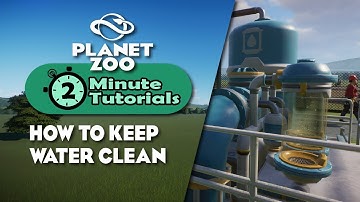 How to clean water | 2 minute tutorials | Planet Zoo