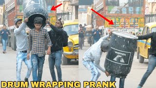 DRUM WRAPPING PEOPLE PRANK PART 1! || PRANK IN INDIA || MOUZ PRANK