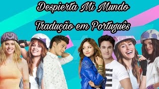 Despierta Mi Mundo - Tradução Em Português