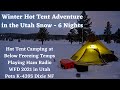 Hot Tent Camping Adventure Below Freezing for One week. Portable Ham Radio POTA and WFD