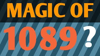 Magic of the number 1089