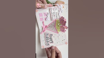 DIY cutest birthday card✨🌷🤍 #shorts #diy  TUTORIAL👆🏻✨#birthday #cute #popular