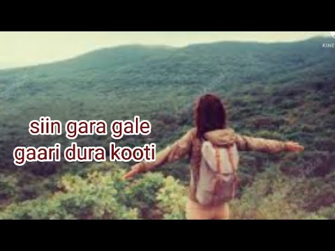 Siin Galagale Gaari Dura Kooti