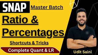 SNAP Master Batch | Ratio & Percentage | Shortcuts & Tricks | SNAP 2022 | Udit Saini