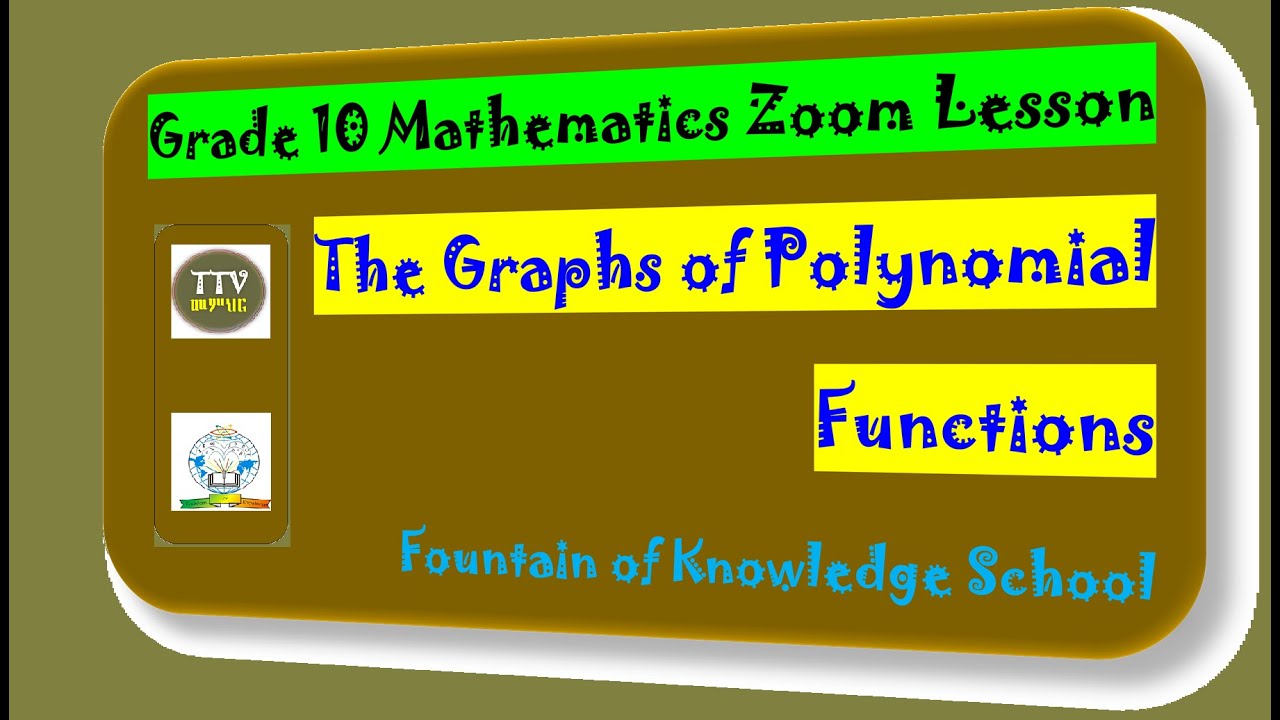 Grade 10 Math - Graphs of Polynomial Functions - YouTube