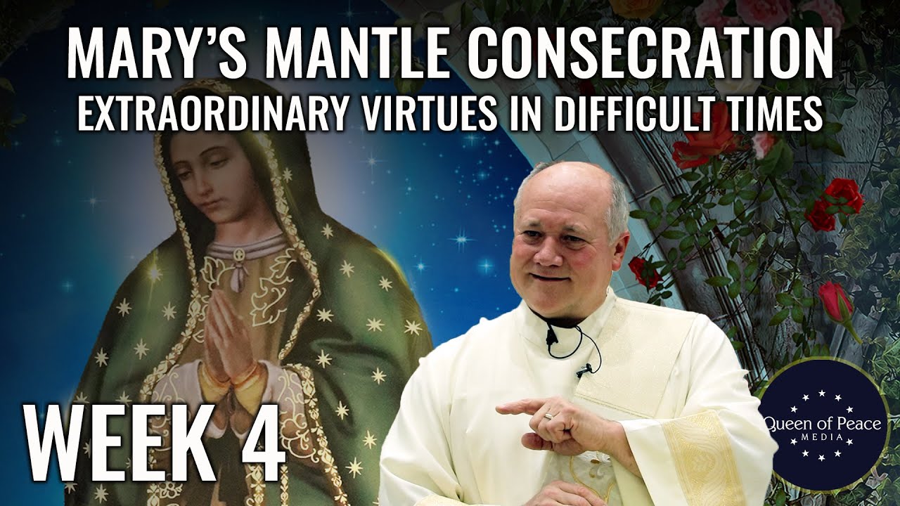 MARIAN CONSECRATION SERIES. Part 4: Why Extraordinary Virtue is Needed in Our Difficult Times. patricia sandoval testimony