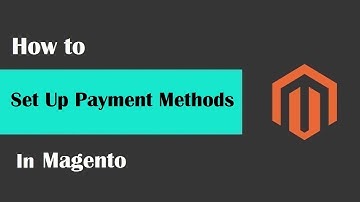 Magento 2 Beginner Class, Lesson #24 | Setting Up Payment Methods