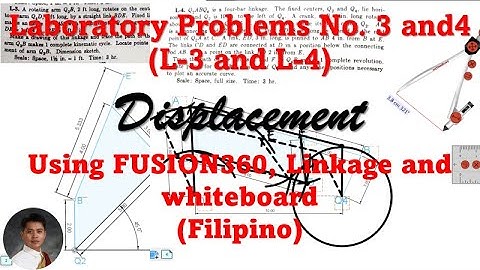 Machine Elements: Laboratory Problems No. 3 and No. 4 (L-3 and L-4) | Displacement (Filipino)