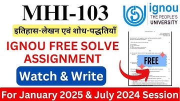 IGNOU MHI-103 Solve Assignment 2024-2025 Download | IGNOU Free Assignment Download 2025 | #ignou