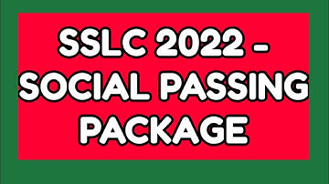 SSLC 2022- SOCIAL PASSING PACKAGE #sslc2022 #sslcsocialpassingpackage