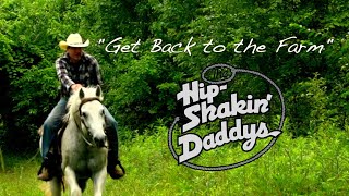 The Hip Shakin' Daddys - Get Back To the Farm (Official Music Video) by Eric Widing 534 views 8 months ago 3 minutes, 37 seconds