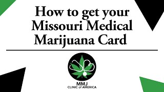 How to get your Missouri Med Card in 60 seconds !