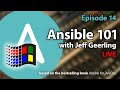 Ansible 101 - Episode 14 - Ansible and Windows