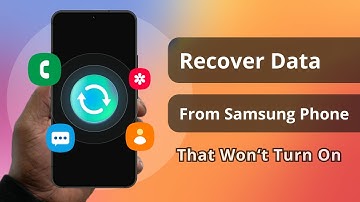 [Solved] Recover Data From Samsung Phone That Won