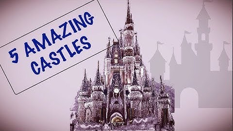 5 most beautiful CASTLES in the world!!!