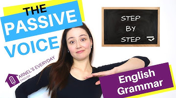PASSIVE VOICE - English Grammar step-by-step