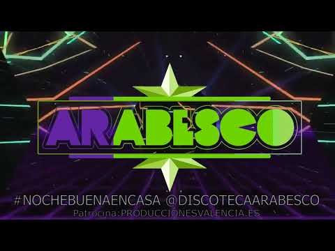 Discoteca Arabesco, Sesión remember 90's online Nochebuena 2020 - Nochevieja 2021