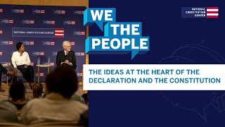 Podcast The Ideas at the Heart of the Declaration and the Constitution