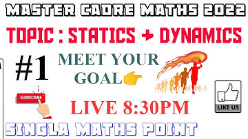 #1|| MASTER CADRE MATHS 2022 || STATICS & DYNAMICS || #mathematicsmasters #mastercadre