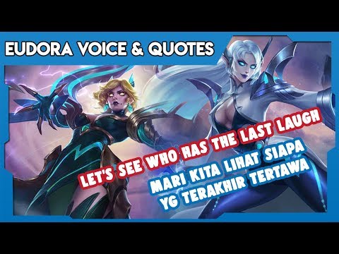 Eudora Voice & Quotes Terjemahan Indonesia | Mobile Legends @ArvinoVins