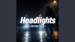 Headlights - Jersey Club - Firelight Records