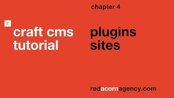 Craft 4 CMS Tutorial | 04 Plugins & Sites