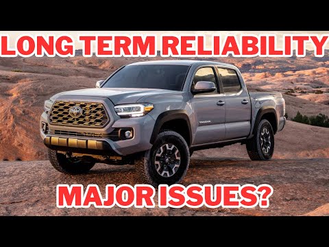 Toyota Tacoma Long Term Reliability -- Watch For These Problems